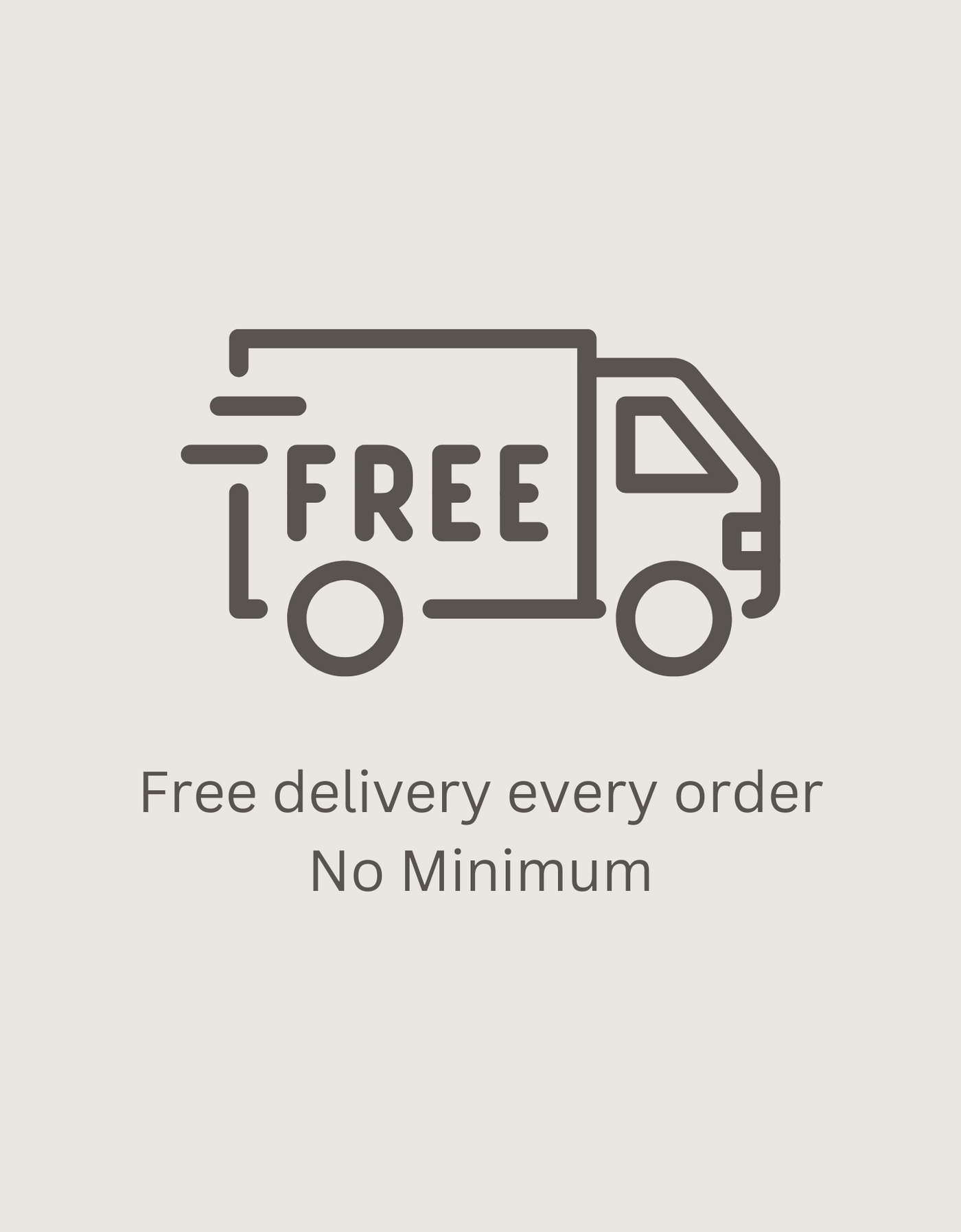 Free Shipping on Every Order